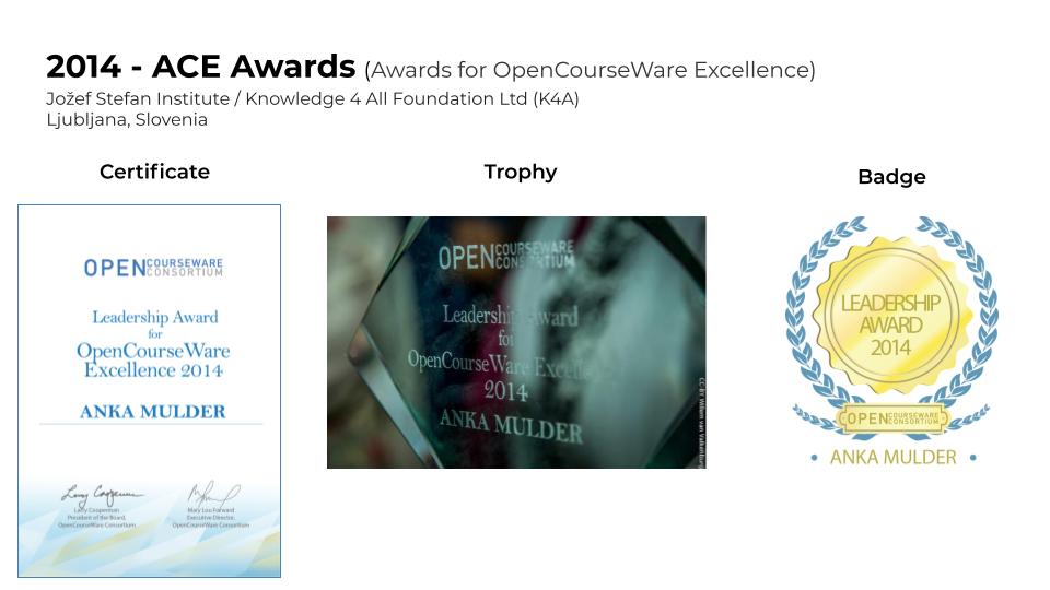 Trophy, Certificate and Badge Open Education Award 2014